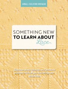 Something New to Learn about Lace